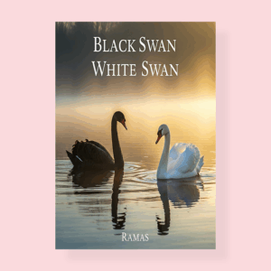 Black Swan White Swan